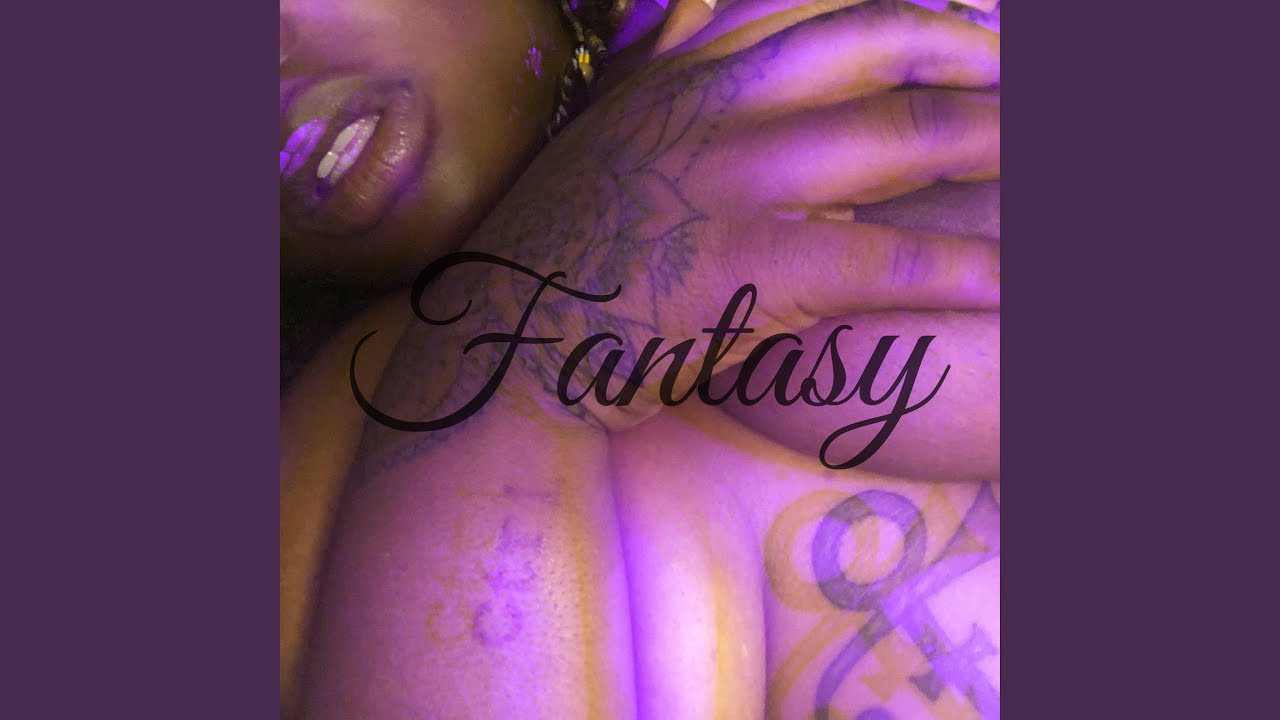 Watch Fantasy on YouTube Watch Fantasy on YouTube