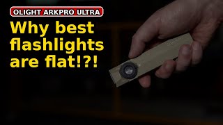 Why Best Flashlights Now Flat? Olight Arkpro Ultra All Modes Beamshots