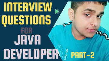 INTERVIEW QUESTIONS for JAVA developer 🔥 Part - 2 | Core java + Advance java 🔥| AA