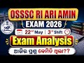 RI Exam Analysis Today | 3rd Shift, 22nd May 2026 | OSSSC RI ARI Amin Exam Analysis | Adda247 Odia