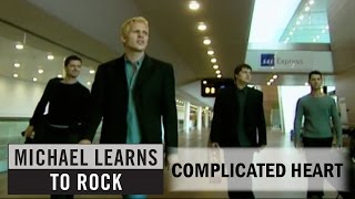 Michael Learns To Rock - Complicated Heart [Official Video]