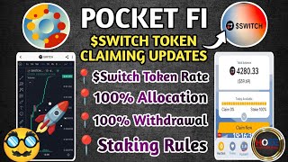 💰 POCKET Fi $SWITCH TOKEN CLAIMING FULL GUIDE // $SWITCH TOKEN LISTING RATE // $SWITCH TOKEN UPDATE