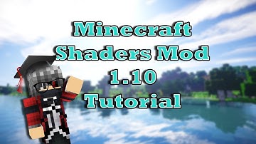 Tutorial: How to Install Shaders + Optifine for Minecraft 1.10 - July 2016