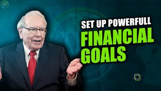Transform your future: 7 strategies for setting powerful financial goals