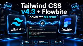 شرح تثبيت Tailwind CSS v4.3 و Flowbite بالطريقة الصحيحة CLI