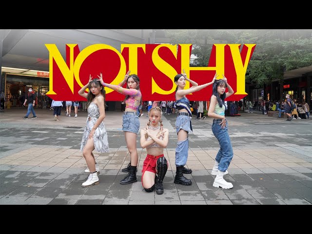 [KPOP IN PUBLIC CHALLENGE] ITZY있지 'NOT SHY' Dance Cover by KEYME from Taiwan class=