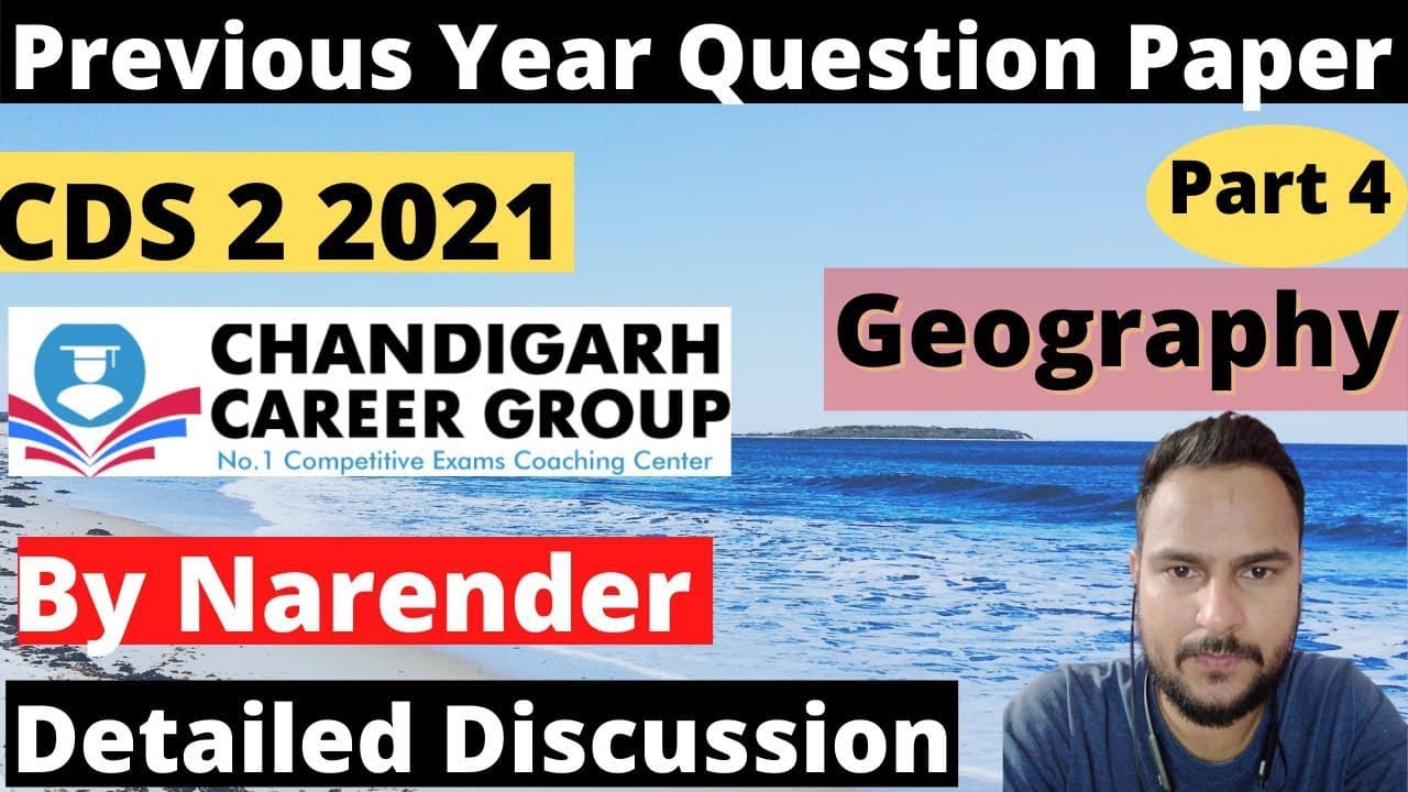 CDS 2 2021 Geography Analysis Part 4 || By Narender - YouTube