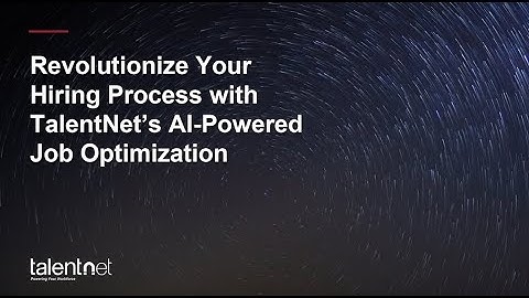 Revolutionize Your Hiring Process with TalentNet