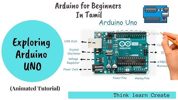 தமிழ் | Exploring Arduino UNO board | Tutorial (Lecture) 3:  Arduino in Tamil | Lost Tech Tamil