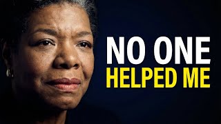 Hoe je zonder steun verder kunt gaan en sterk kunt blijven | Maya Angelou