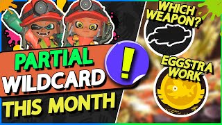 June just got Better - Partial Wildcard & Eggstra Work News - Splatoon 3 Salmon Run