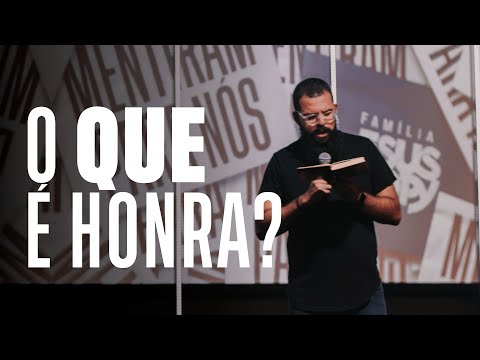 Vídeo: O Que é Honra