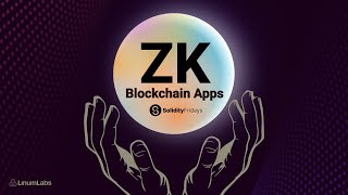 How to Architect Zero-Knowledge Blockchain Apps? | Solidity Fridays