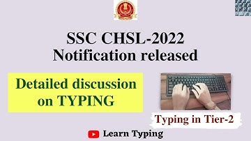 SSC CHSL - 2022 Typing test/Skill test detailed analysis | Pattern changed,  Typing in Tier- 2