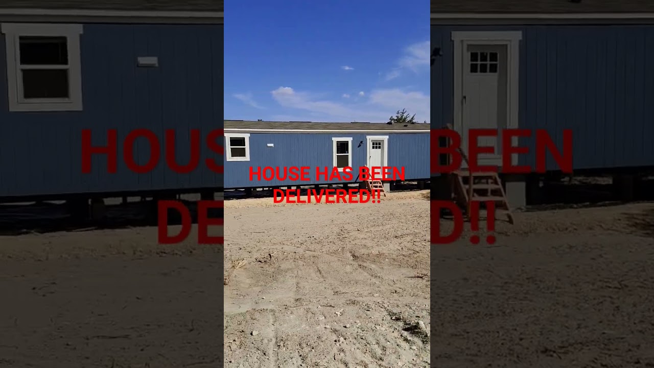 House has been delivered.  