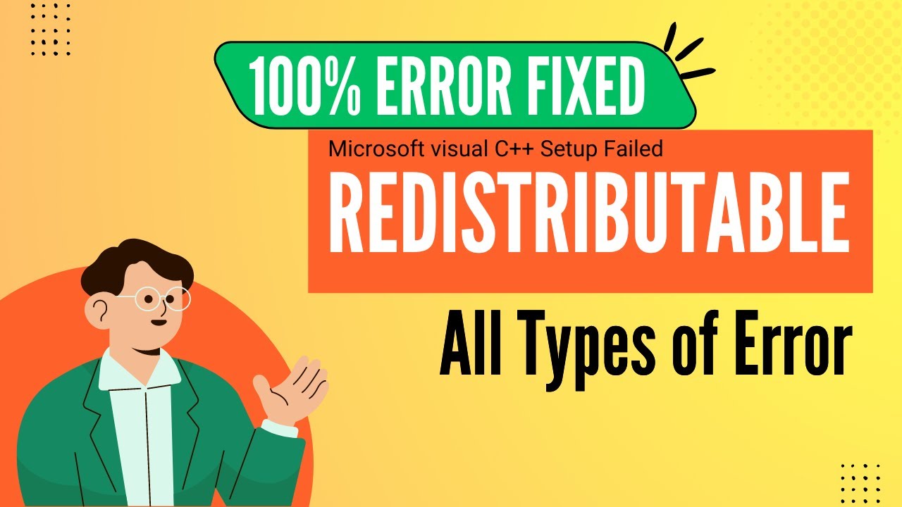 How to fix install Redistributable file | How to fix setup failed | All ...