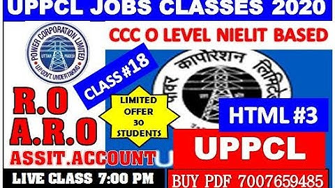 UPPCL RO/ARO/ASSISTANT ACCOUNTANT CLASS #18 (CCC-O LEVEL BASED)HTML CLASS #3