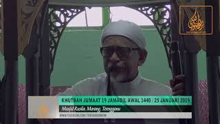 KHUTBAH JUMAAT 19 JAMADIL AWAL 1440 / 25 JANUARI 2019