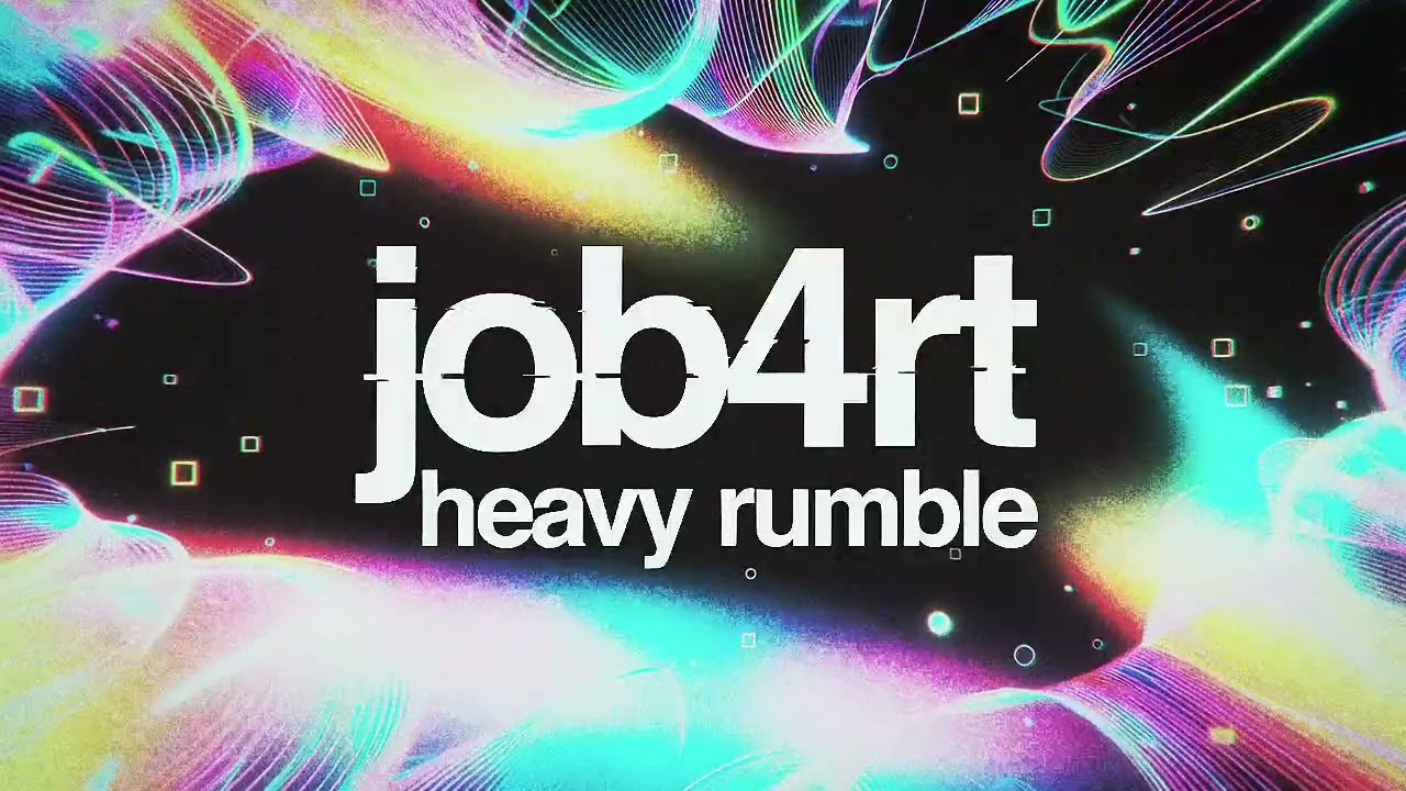 (Dubstep) job4rt - heavy rumble 