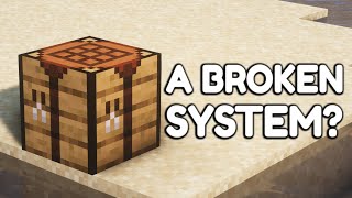 A Critique of Minecraft's Crafting System