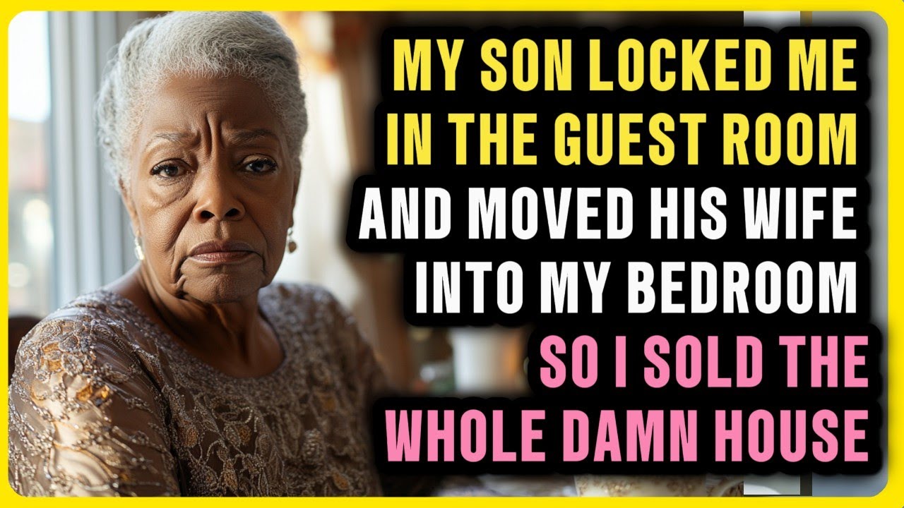 Outline Video My Son Locked Me in the Guest Room and Moved His Wife Into My Bedroom So I Sold the Whole Damn House