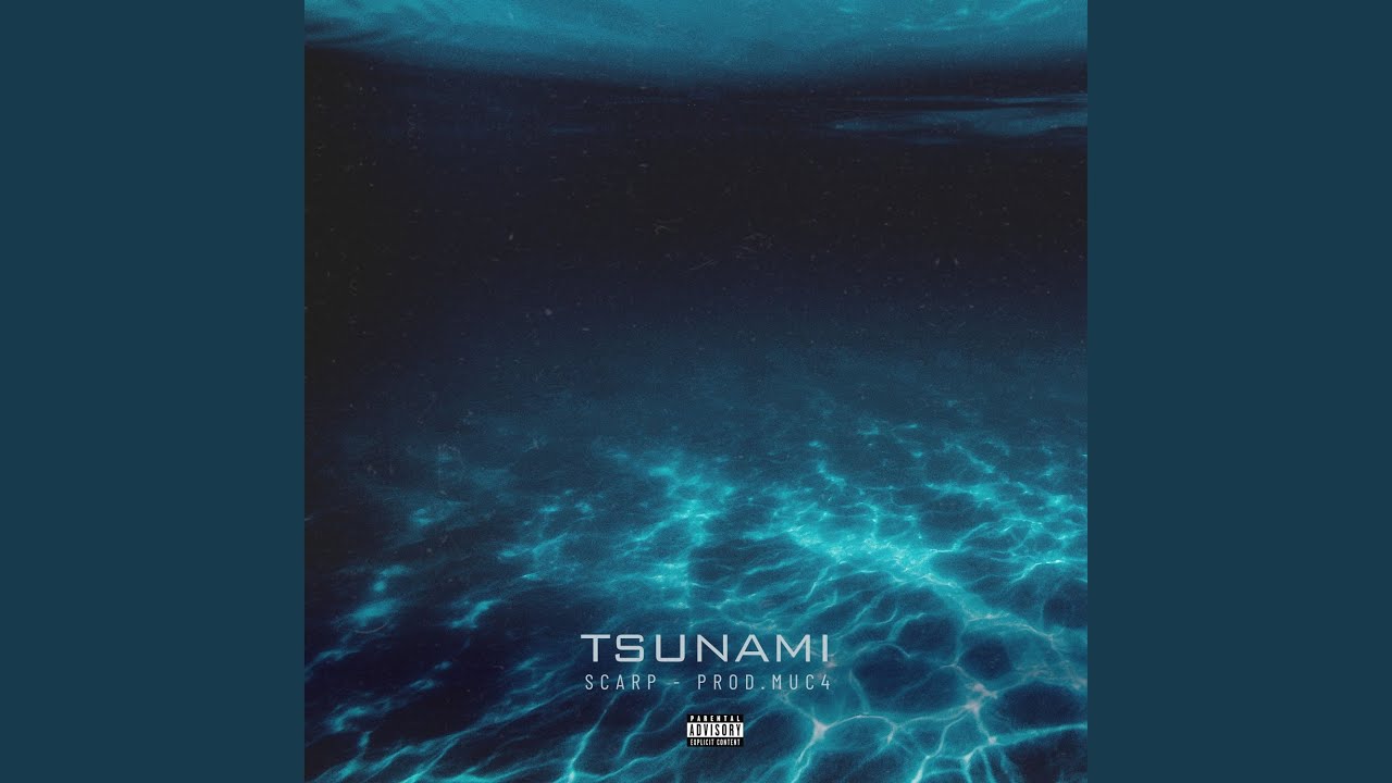 Watch TSUNAMI on YouTube Watch TSUNAMI on YouTube