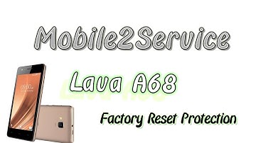Lava A68 Frp Remove #frp #factoryresetprotection #fix #repair #replace #refurbish #lava #LavaA68