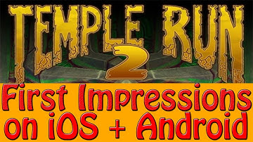 Temple run 2 First Impressions/Review for iOS and Android!Temple Run 2 HD Gameplay Footage!