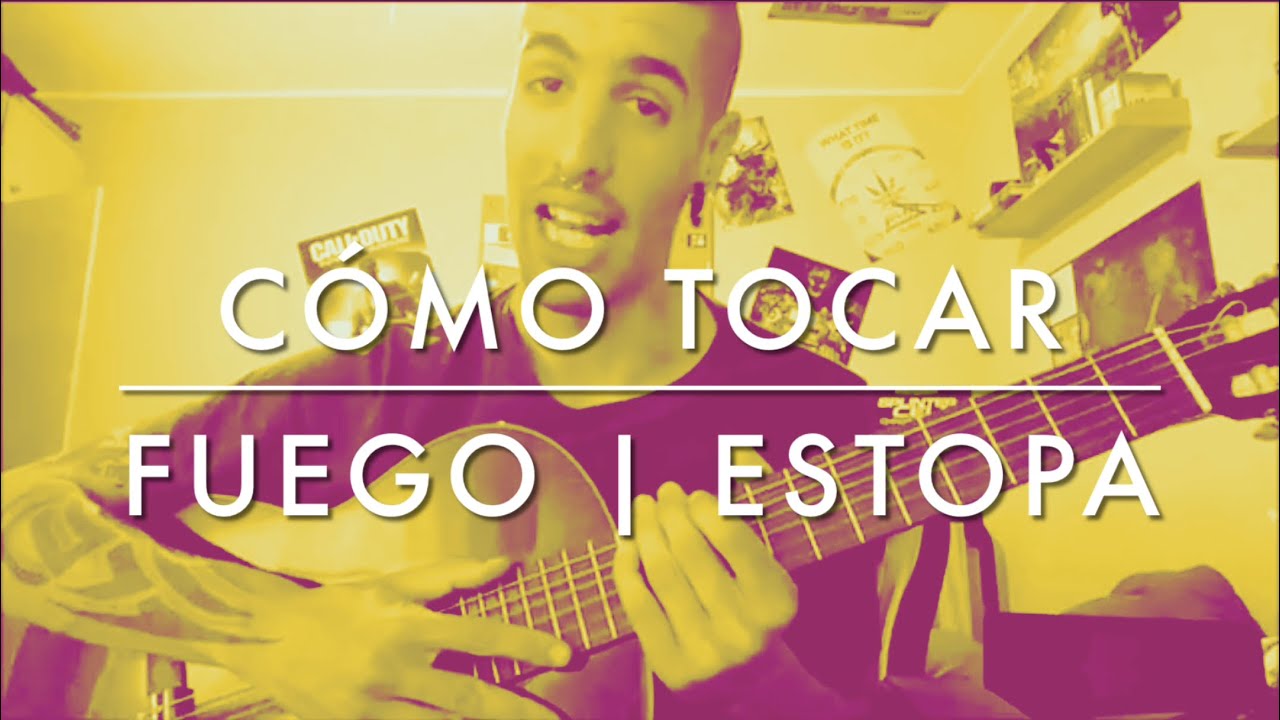 CÓMO TOCAR 🎸 FUEGO 🔥 de ESTOPA en GUITARRA 🎸 TUTORIAL ✅ FÁCIL ✅ COMPLETO | ESPAÑOL 🇪🇸