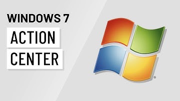 Windows 7: Action Center