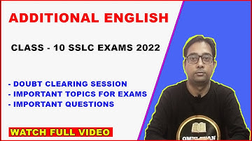 DOUBT CLEARING SESSION-3 || Additional English || SSLC EXAMS-2022 || MBOSE
