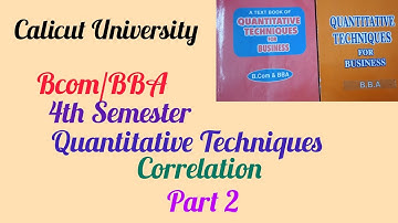 Calicut University 4th sem Bcom/BBA -QT Correlation part 2