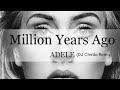 Adele - Million Years Ago | DJ Chello Remix