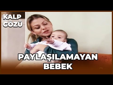 Kalp Gözü - Paylaşılamayan Bebek