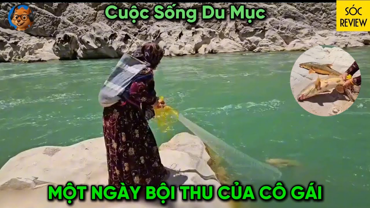CUỘC SỐNG DU MỤC Ở IRAN | Một Ngày Săn Bắt Cá Thành Công Của Cô Gái Người Du Mục Ở Iran