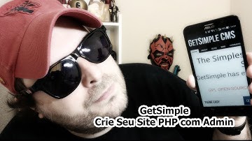 GetSimple CMS - Crie Sites PHP com Administração sem BD