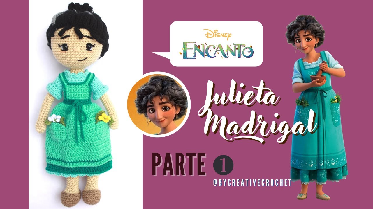 JULIETA MADRIGAL AMIGURUMI ENCANTO DISNEY | PARTE 1/2 🥰💕 Tutorial tejido a crochet
