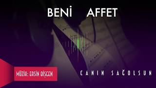 Beni Affet - Canın Sağolsun Gitar Versiyon Resimi