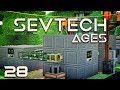 SevTech: Ages EP28 Stepping Into Age 4 + Modular Machinery Plastic