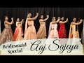 Aaj sajeya  dance cover  sangeet choreography  alaya f  punit m bride wedding bridesmaids