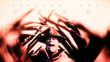 [SFM/HORROR] SERVERBLIGHT - FEAR