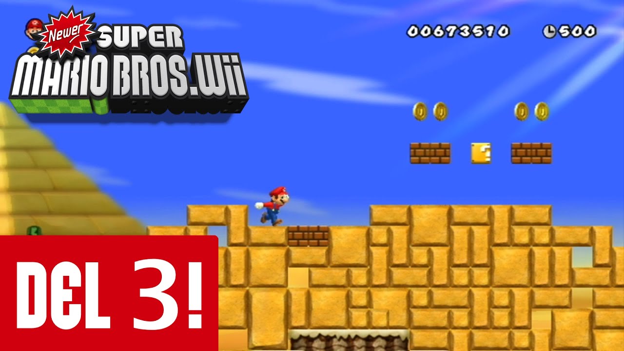 Newer Super Mario Bros. Wii - del 3 (svenska)