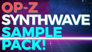NEON FUTURE 1986 // OP-Z synthwave drum pack