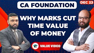 Why Marks Are Cut In Time Value Of Money Ch. 4 | Annuity Based Questions | CA Foundation Dec 23 Exam