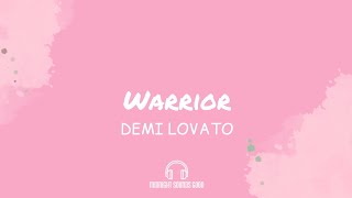 Demi Lovato - Warrior (Lyrics Video)