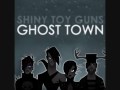 Shiny Toy Guns - Ghost Town