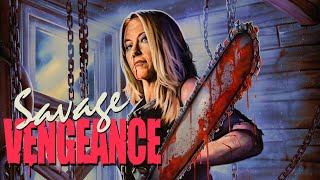 Watch Savage Vengeance Trailer