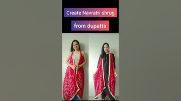 Transform dupatta into navratri shrug #navratrioutfit #navratrispecial #youtubeshorts #ytshorts #yt