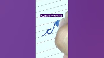 How to write small letter cb | Cursive writing a to z #cursivewriting #handwriting  #shorts