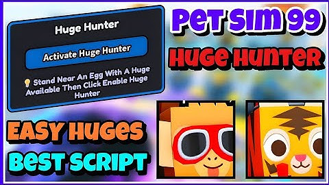 [🔥CANNON UPDATE🔥] Pet Sim 99 ps99 Huge Hunter Script 💯 [PASTEBIN]